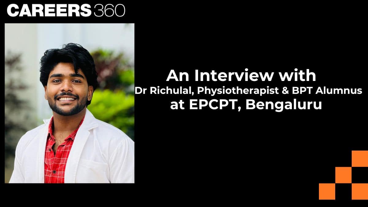 An Interview with Dr Richulal, Physiotherapist & BPT Alumnus at East Point College of Physiotherapy, Bangalore